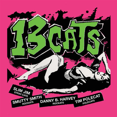 Thirteen (13) Cats ‎- 13 Tracks NEW PSYCHOBILLY / SKA LP