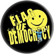 FLAG OF DEMOCRACY button (1 inch)