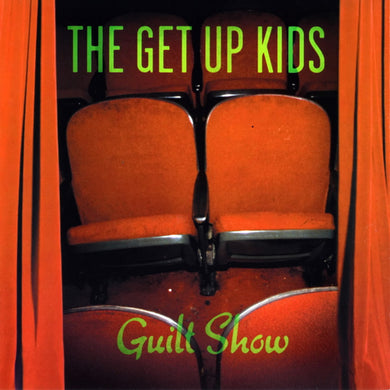 Get Up Kids - Guilt Show NEW LP