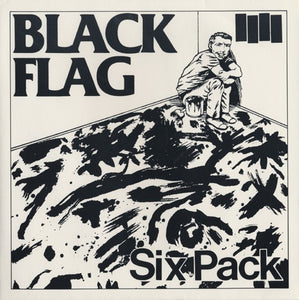 Black Flag - Six Pack NEW 10"