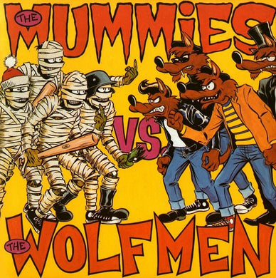 Mummies Vs. The Wolfmen - Split USED 2x7