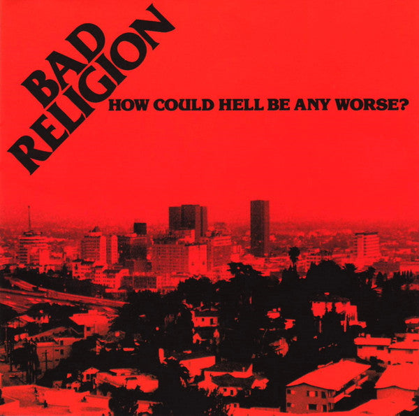 Bad Religion - How Could Hell Be Any Worse? USED CD