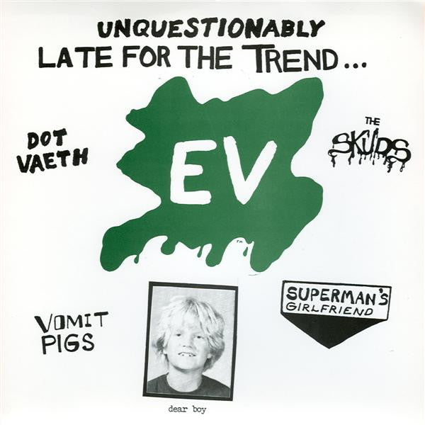 Comp - Unquestionably Late For The Trend... USED 7