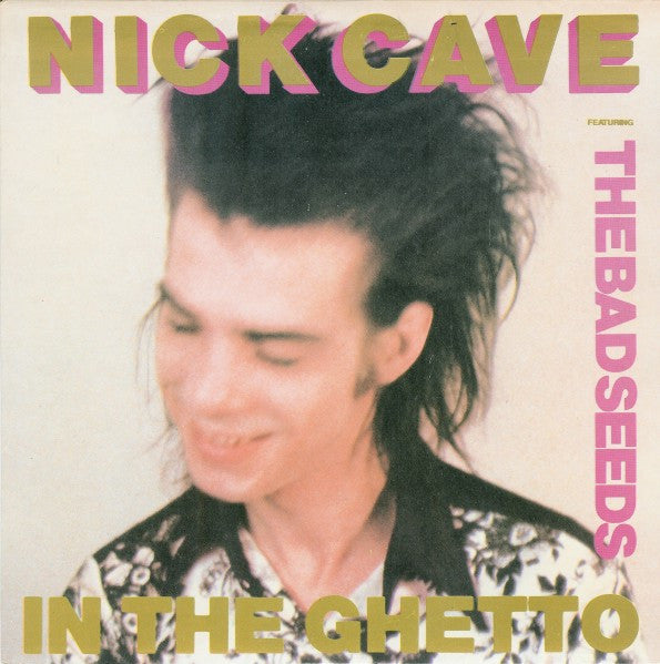 Nick Cave Featuring The Bad Seeds - In The Ghetto USED POST PUNK / GOTH 7