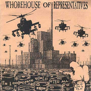Whorehouse Of Representatives - It's A Corporate World… USED 7"