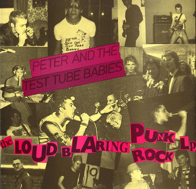 Peter And The Test Tube Babies ‎- The Loud Blaring Punk Rock LP USED LP