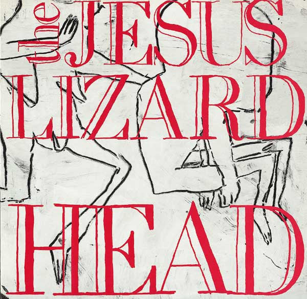 Jesus Lizard, The - Head NEW LP