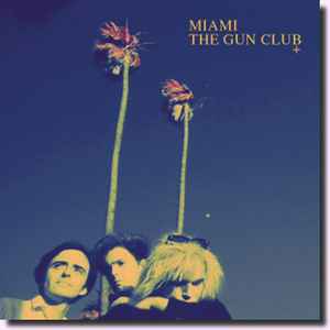 Gun Club - Miami USED LP (blue vinyl)