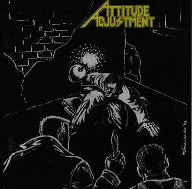 Attitude Adjustment - No More Mr. Nice Guy NEW LP