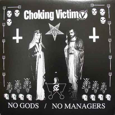 Choking Victim ‎- No Gods / No Managers USED LP