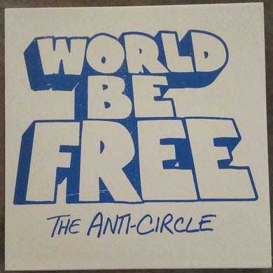 World Be Free - The Anti-Circle USED LP (orange vinyl)