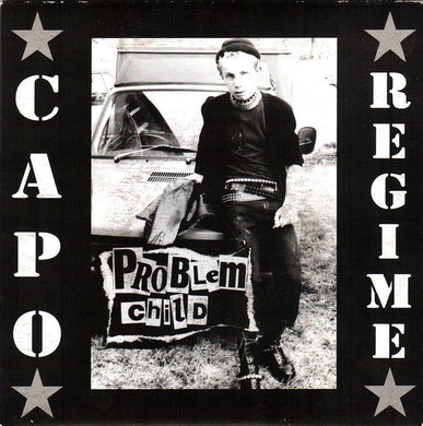 Capo Regime - Problem Child USED 7