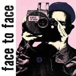 Face To Face ‎- No Way Out But Through NEW LP