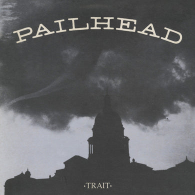 Pailhead - Trait NEW POST PUNK / GOTH LP