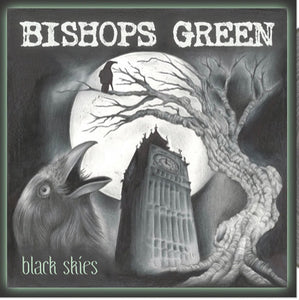 Bishops Green ‎- Black Skies NEW LP