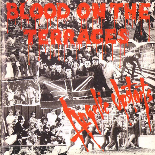 Angelic Upstarts - Blood On The Terraces  NEW LP