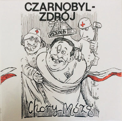 Czarnobyl Zdroj ‎- Chory Mozg... O Szczęsciu NEW LP