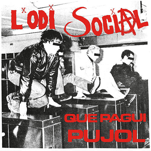 L'Odi Social - Que Pagui Pujol NEW 7