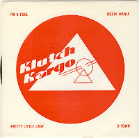 Klutch Kargo - Im A Fool USED 7"