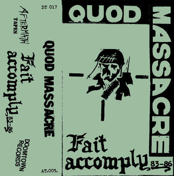 Quod Massacre - Fait Accomply 83 to 86 NEW CASSETTE