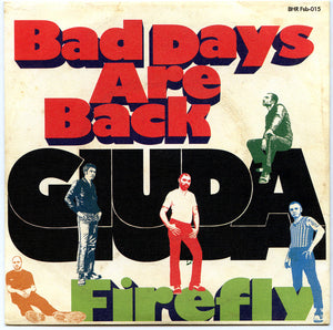 Giuda - Bad Days Are Back USED 7"