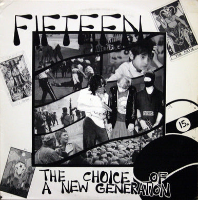 Fifteen. - The Choice Of A New Generation USED LP