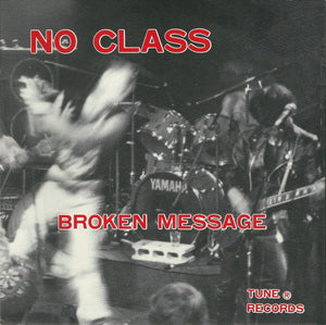 No Class - Broken Message USED 7"