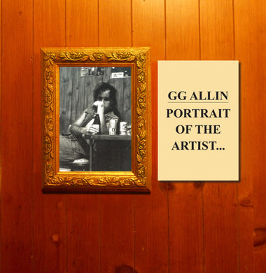 GG Allin ‎- Portrait Of The Artist As A Public Animal NEW LP