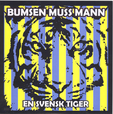 Bumsen Muss Mann ‎- En Svensk Tiger USED 7