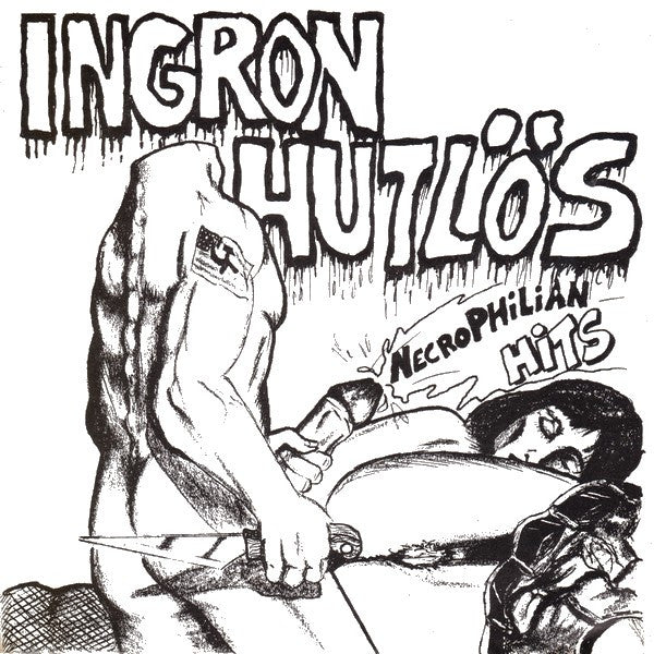 Ingron Hutlos - Necrophilian Hits USED 7