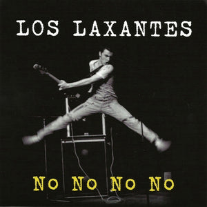 Los Laxantes - Crisis Mundial USED 7"