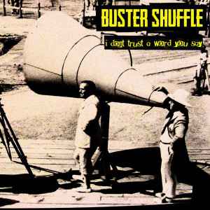Buster Shuffle ‎- I Don't Trust A Word You Say USED PSYCHOBILLY / SKA 7"