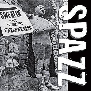 Spazz - Sweatin' To The Oldies NEW 2xLP