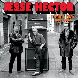 Jesse Hector - It Ain't Easy 1992 to 1996 NEW LP