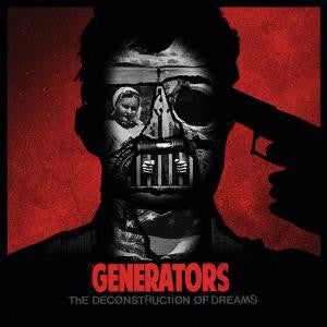 Generators, The - The Deconstruction of Dreams NEW LP