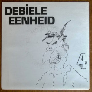 Debiele Eenheid - 4 USED 7"