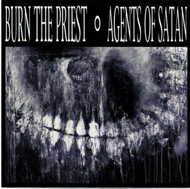Agents Of Satan / Burn The Priest - Split USED METAL 7