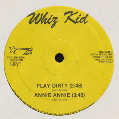 Whiz Kid - Play Dirty USED 7