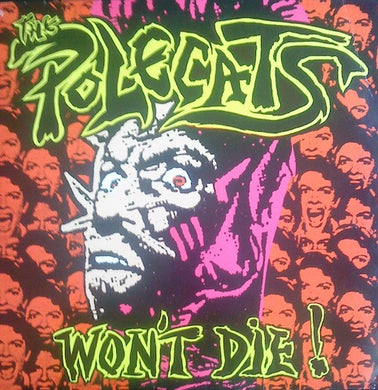 Polecats - Won't Die ! USED PSYCHOBILLY / SKA LP (w/ 12