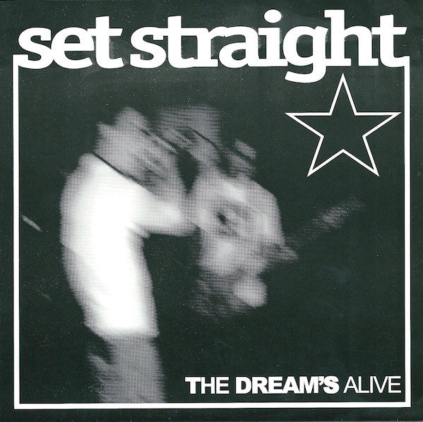 Set Straight - The Dream's Alive USED 7
