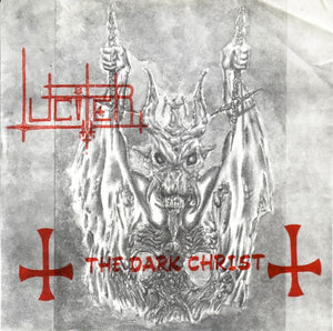 Lucifer - The Dark Christ USED METAL 7"