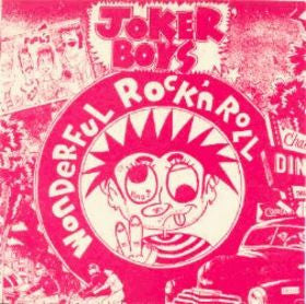 Joker Boys - Wonderful Rock 'n Roll USED 7
