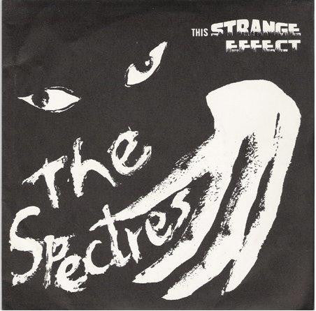Spectres - This Strange Effect USED POST PUNK / GOTH 7