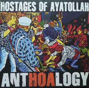 Hostages Of Ayatollah ‎- Anthoalogy NEW 2xLP
