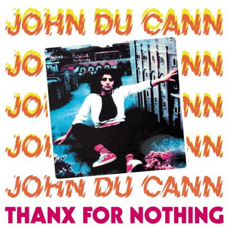 John Du Cann - Thanx For Nothing NEW LP