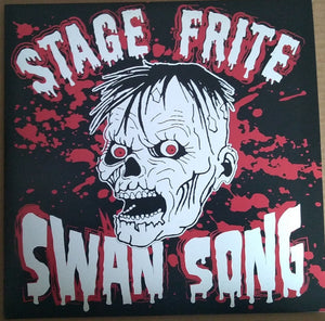 STAGE FRITE - SWAN SONG NEW PSYCHOBILLY / SKA 10"