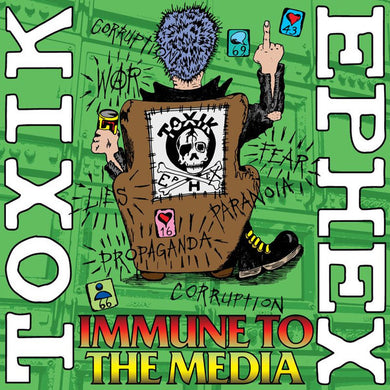 Toxik Ephex - Immune To The Media NEW LP