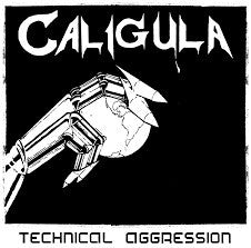 Caligula - Technical Aggression NEW METAL CD