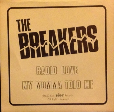 Breakers - Radio Love USED 7
