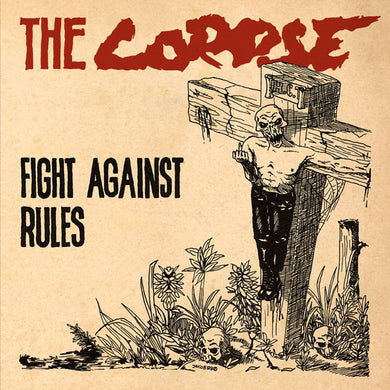 Corpse - Fight Against Rules USED LP